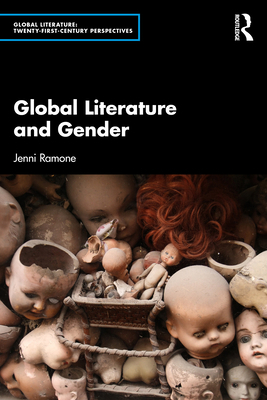 Global Literature and Gender 0367373513 Book Cover