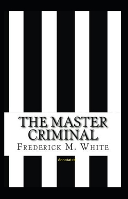 The Master Criminal B084DGF86M Book Cover