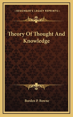 Theory of Thought and Knowledge 1163579793 Book Cover