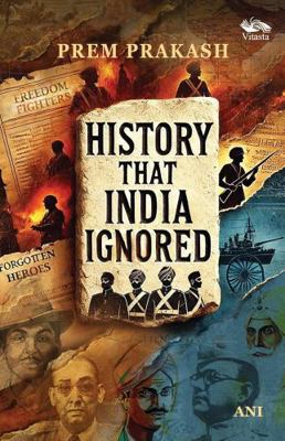 History That India Ignored 8119670329 Book Cover
