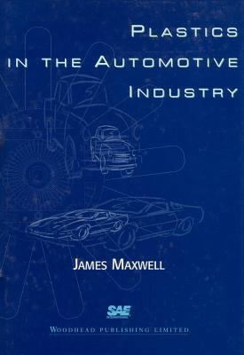 Plastics in the Automotive Industry 1855730391 Book Cover