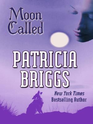 Moon Called [Large Print] 1597227528 Book Cover