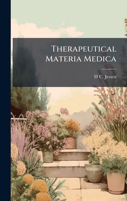 Therapeutical Materia Medica 1023868350 Book Cover