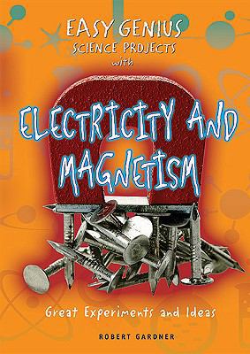 Easy Genius Science Projects with Electricity a... B00A2PFXBY Book Cover