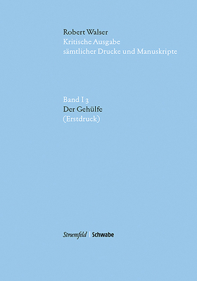 Der Gehulfe: (Erstdruck) [German] 3796524648 Book Cover