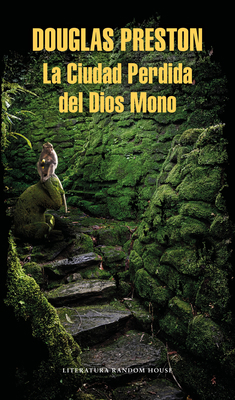 La Ciudad Perdida del Dios Mono / The Lost City... [Spanish] 6073167563 Book Cover