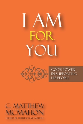 I Am for You: God's Power in Supporting His People 1626634114 Book Cover