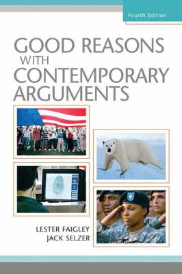 Good Reasons with Contemporary Arguments 0205616801 Book Cover