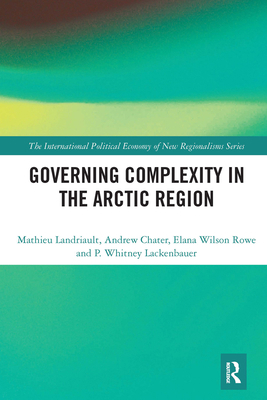 Governing Complexity in the Arctic Region 1032240024 Book Cover