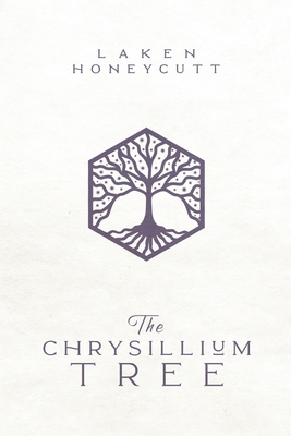 The Chrysillium Tree 0578953196 Book Cover