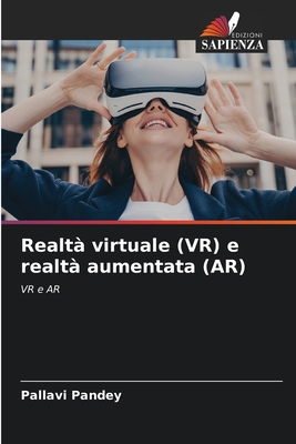 Realtà virtuale (VR) e realtà aumentata (AR) [Italian] 6207885198 Book Cover