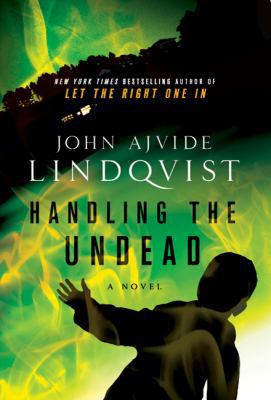 Handling the Undead 0312604521 Book Cover