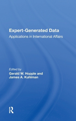 Expert-generated Data: Applications In Internat... 0367022176 Book Cover