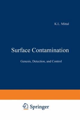 Surface Contamination: Genesis, Detection, and ... 1468435086 Book Cover