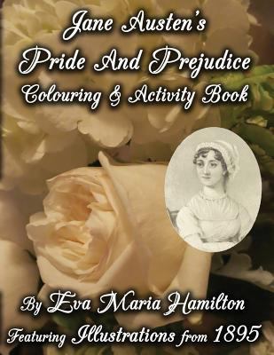 Jane Austen's Pride And Prejudice Colouring & A... 0994976909 Book Cover