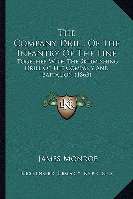 The Company Drill of the Infantry of the Line t... 1165773651 Book Cover