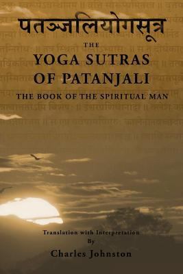 The Yoga Sutras of Patanjali: The Book of the S... 1484926633 Book Cover
