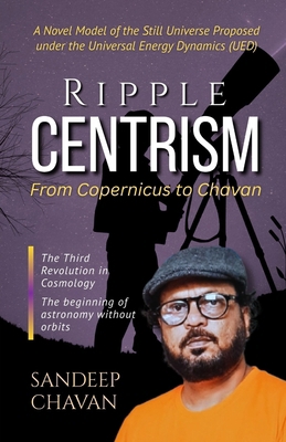 Ripple Centrism: From Copernicus to Chavan 9334424575 Book Cover