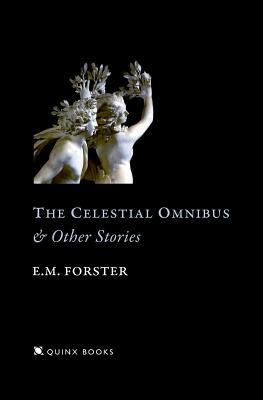 The Celestial Omnibus: And Other Stories 1442102128 Book Cover