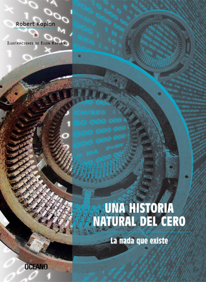 Una Historia Natural del Cero [Spanish] 9706518932 Book Cover