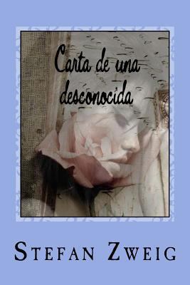 Carta de una desconocida [Spanish] 1987722248 Book Cover