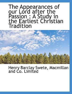 The Appearances of Our Lord After the Passion: ... 1140301977 Book Cover