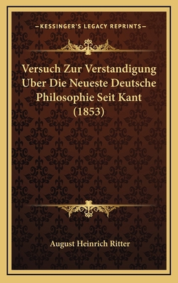 Versuch Zur Verstandigung Uber Die Neueste Deut... [German] 1168178428 Book Cover