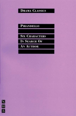 Six Characters in Search of an Author 1854590898 Book Cover