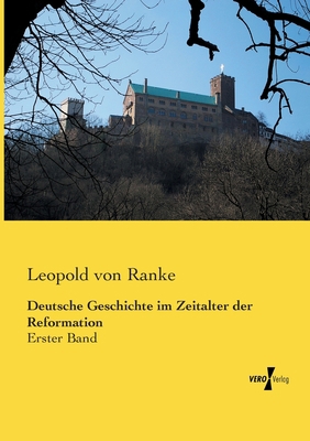 Deutsche Geschichte im Zeitalter der Reformatio... [German] 3957385083 Book Cover