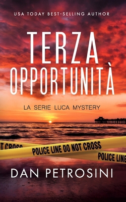 Terza Opportunità [Italian] 1960286854 Book Cover
