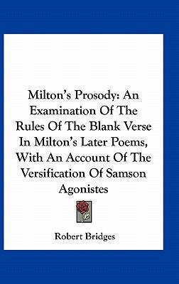 Milton's Prosody: An Examination of the Rules o... 1161620222 Book Cover