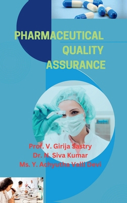 Pharmaceutical Quality Assurance: Principles an... B0DXFPR2JP Book Cover