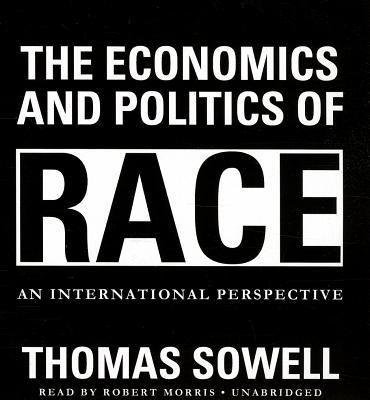 The Economics and Politics of Race: An Internat... 1470821036 Book Cover