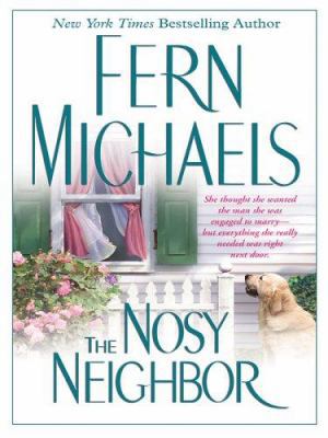 The Nosy Neighbor [Large Print] 1597220140 Book Cover