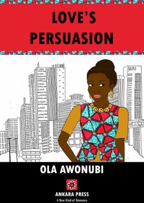 Love's Persuasion 1911115200 Book Cover