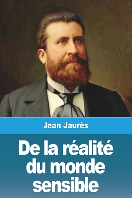 De la réalité du monde sensible [French] 3988811130 Book Cover