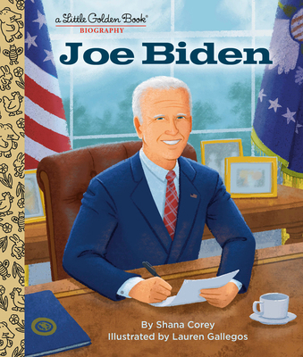 Joe Biden: A Little Golden Book Biography 0593479386 Book Cover