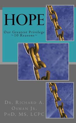 Hope: Our Greatest Privilege 1985124718 Book Cover