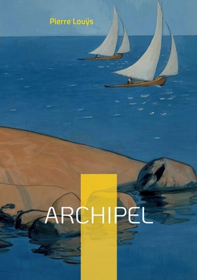 Archipel [French] 2322431060 Book Cover