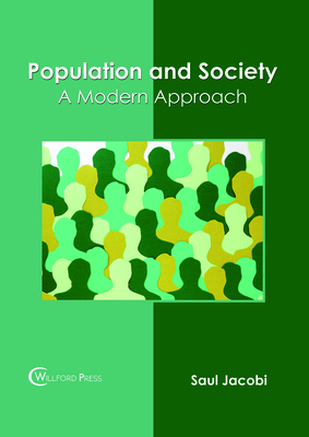 Population and Society: A Modern Approach 1682855090 Book Cover