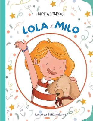 Lola y Milo [Spanish] B0DHW8R2NZ Book Cover