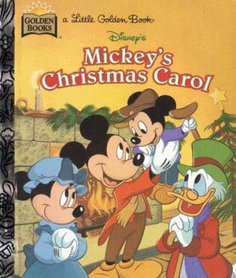 Walt Disney's Mickey's Christmas Carol 0307987892 Book Cover