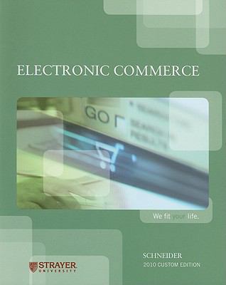 Electronic Commerce, 2010 Custom Edition: Stray... 1111056706 Book Cover