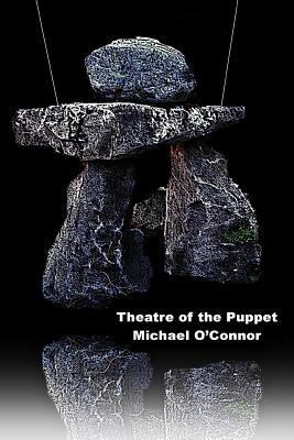 Theatre of the Puppet 1495381013 Book Cover