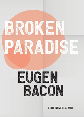 Broken Paradise 1913387321 Book Cover