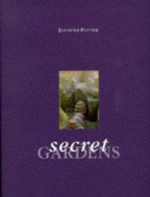 Secret Gardens 1850299625 Book Cover