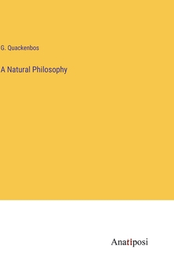 A Natural Philosophy 3382503212 Book Cover