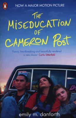 Miseducation Of Cameron Post 0241370973 Book Cover