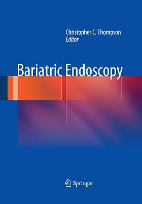 Bariatric Endoscopy 1493951211 Book Cover