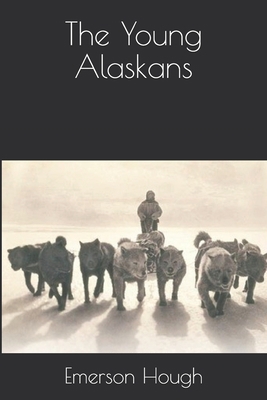 The Young Alaskans B08JB1XG7N Book Cover